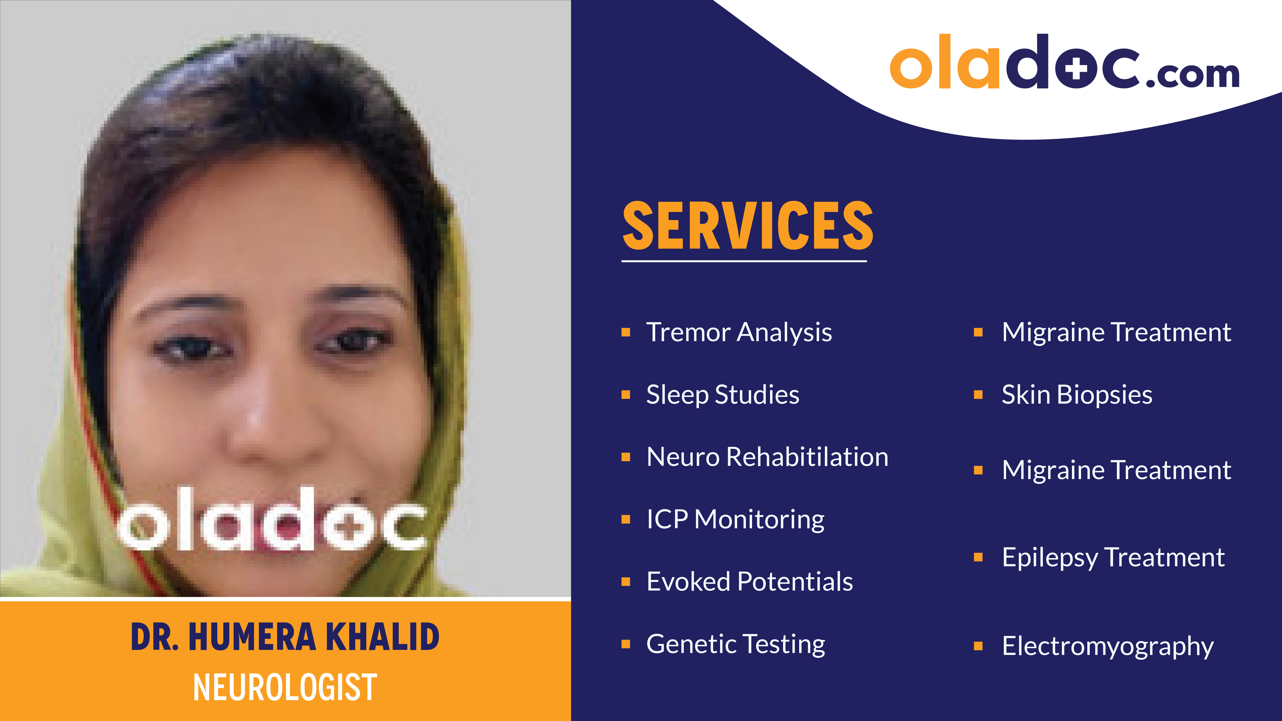 Services provided by Dr.Humera Khalid